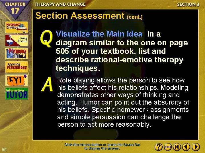 Section Assessment (cont. ) Visualize the Main Idea In a diagram similar to the