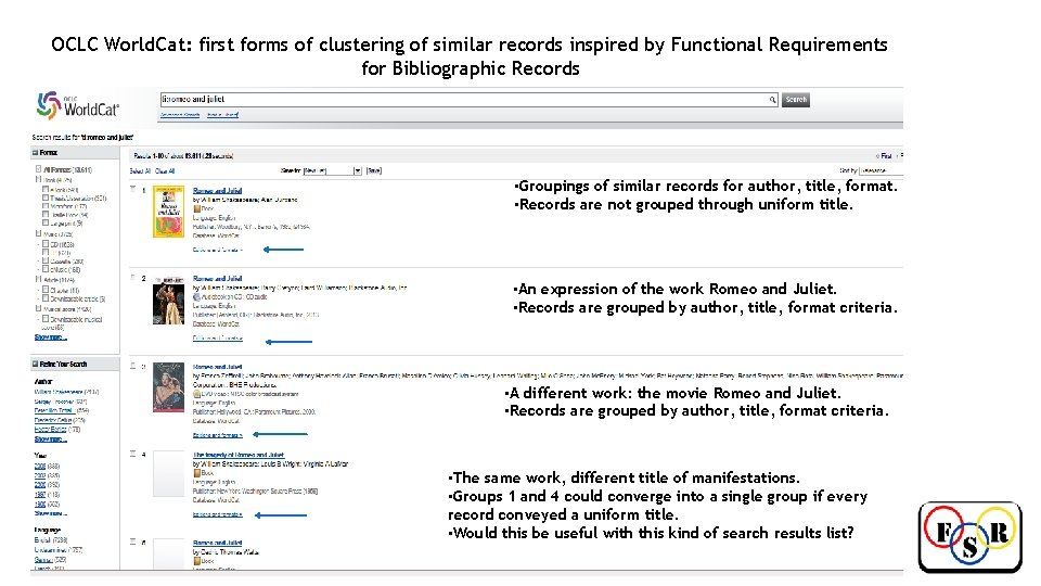 OCLC World. Cat: first forms of clustering of similar records inspired by Functional Requirements