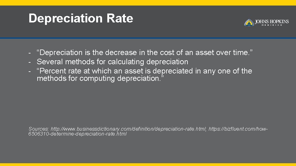 Depreciation Rate - “Depreciation is the decrease in the cost of an asset over