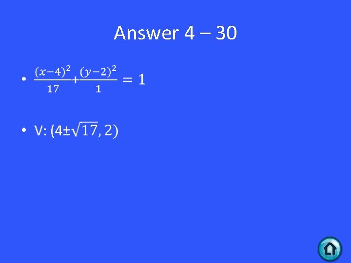Answer 4 – 30 • 