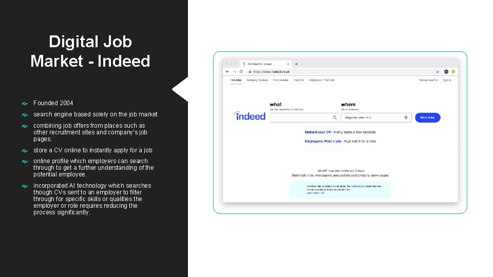 Digital Job Market - Indeed Founded 2004 search engine based solely on the job