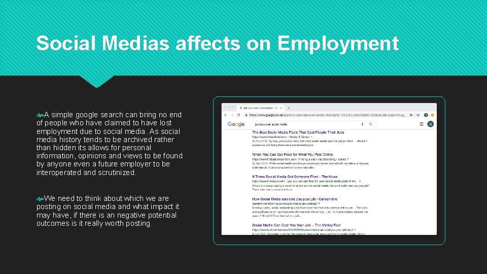 Social Medias affects on Employment A simple google search can bring no end of