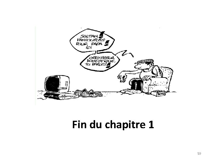 Fin du chapitre 1 59 