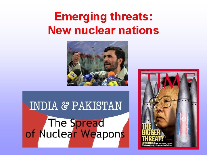 Emerging threats: New nuclear nations 
