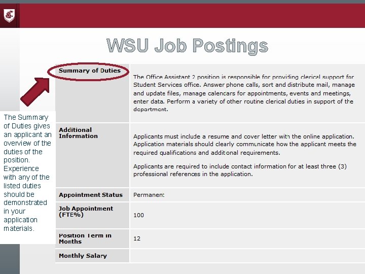 WSU Job Postings The Summary of Duties gives an applicant an overview of the