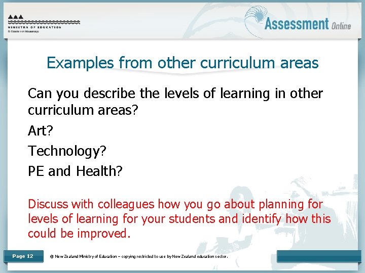 Examples from other curriculum areas Can you describe the levels of learning in other