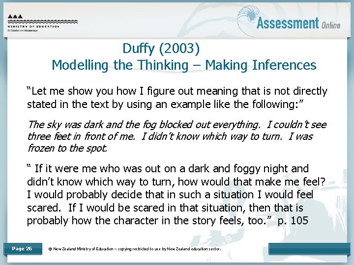 Duffy (2003) Modelling the Thinking – Making Inferences “Let me show you how I