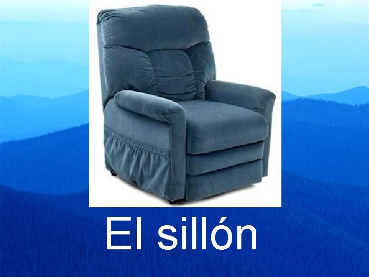 El sillón 