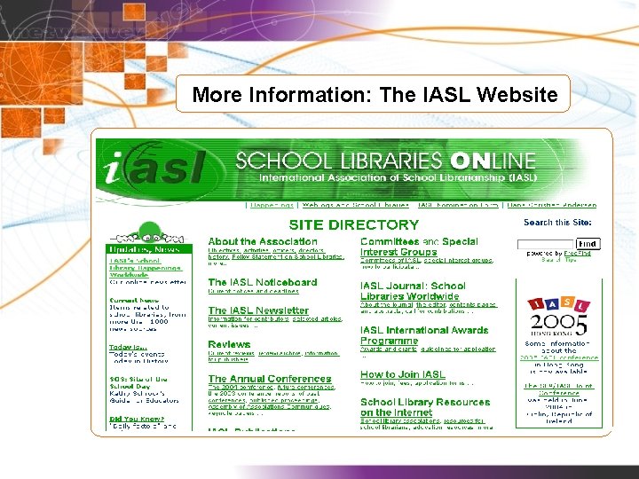 More Information: The IASL Website 