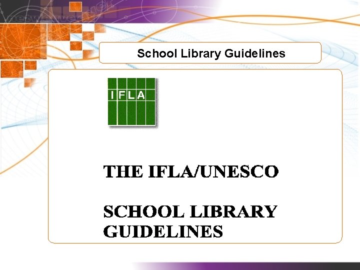 School Library Guidelines 