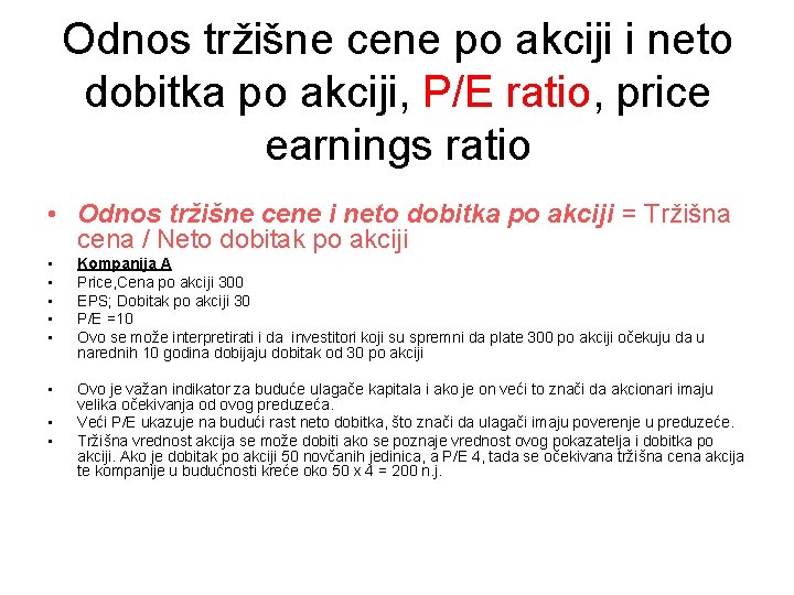 Odnos tržišne cene po akciji i neto dobitka po akciji, P/E ratio, price earnings