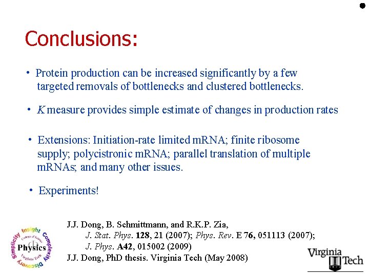 Conclusions: • Protein production can be increased significantly by a few xxtargeted removals of