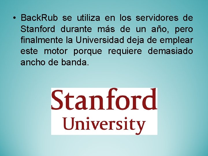  • Back. Rub se utiliza en los servidores de Stanford durante más de