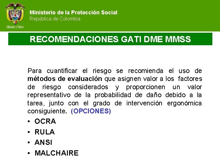 Ministerio de la Protección Social República de Colombia RECOMENDACIONES GATI DME MMSS Para cuantificar