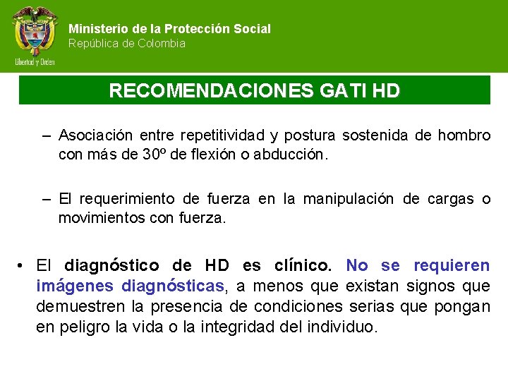 Ministerio de la Protección Social República de Colombia RECOMENDACIONES GATI HD – Asociación entre