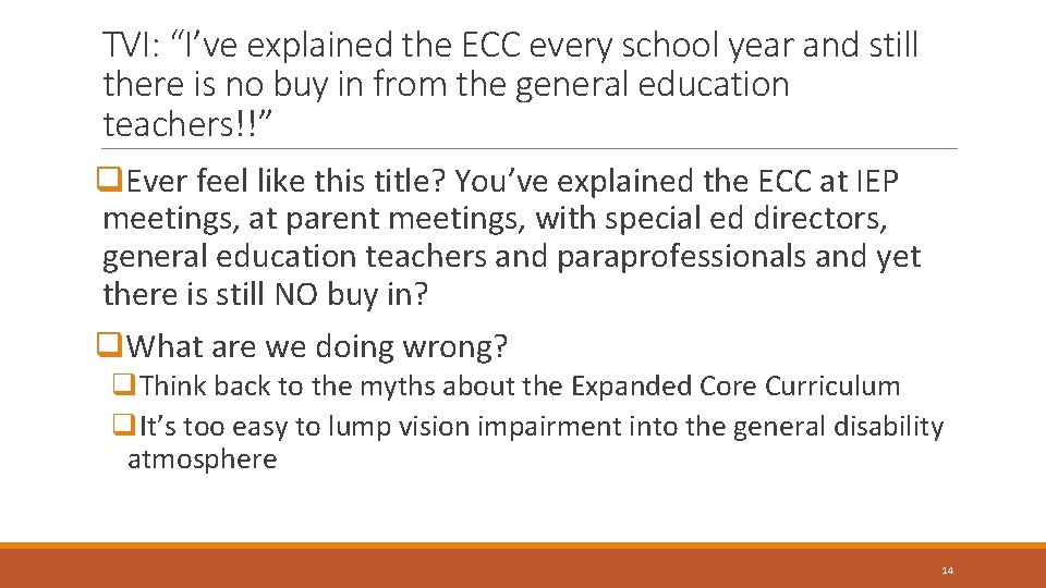 TVI: “I’ve explained the ECC every school year and still there is no buy TVI: “I’ve explained the ECC every school year and still there is no buy