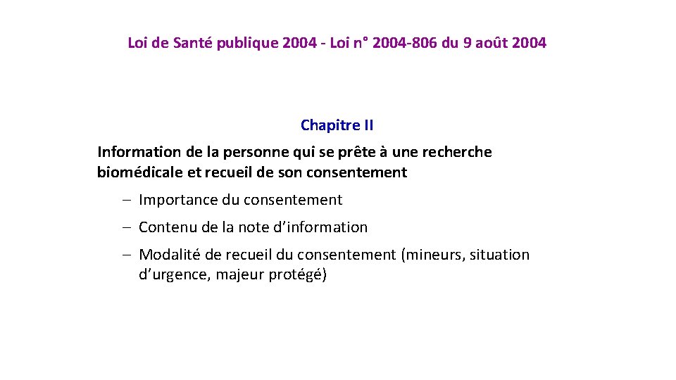Loi de Santé publique 2004 - Loi n° 2004 -806 du 9 août 2004