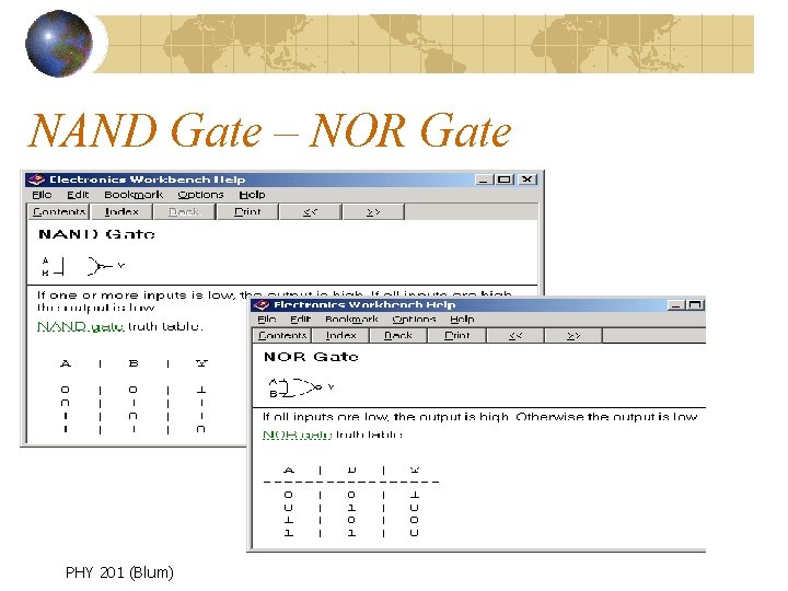 NAND Gate – NOR Gate PHY 201 (Blum) 