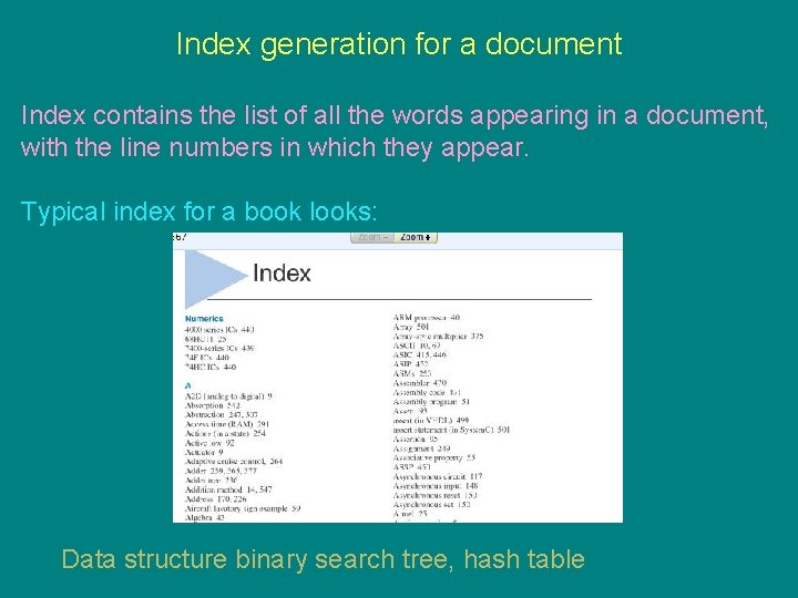 Index generation for a document Index contains the list of all the words appearing