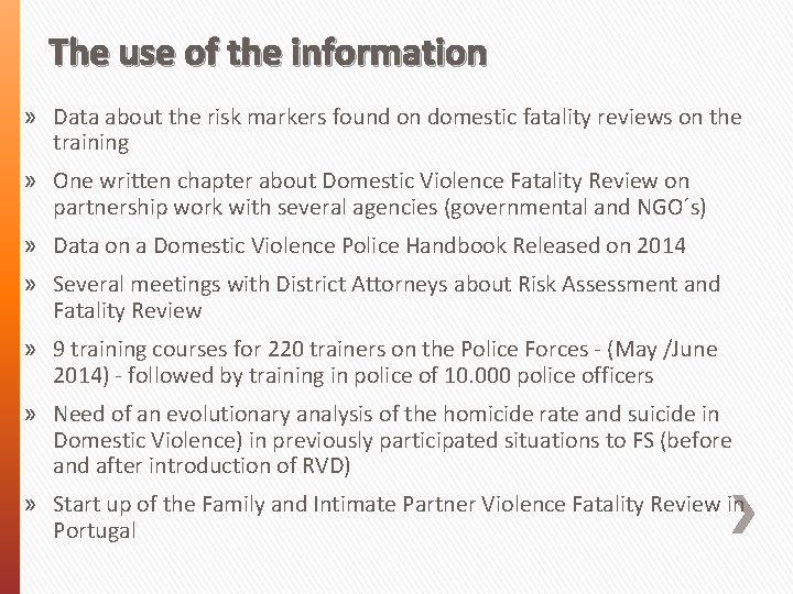 The use of the information » Data about the risk markers found on domestic