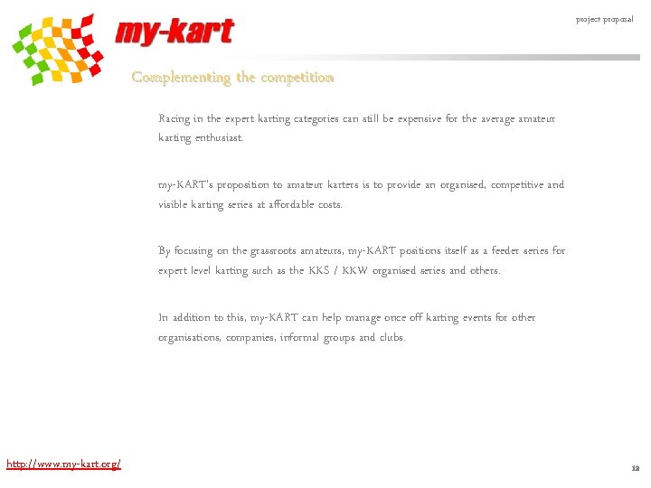 project proposal Complementing the competition Racing in the expert karting categories can still be