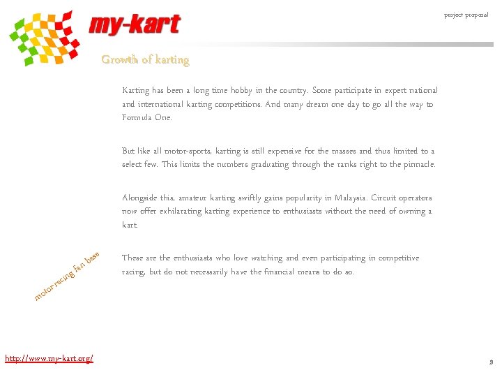 project proposal Growth of karting Karting has been a long time hobby in the