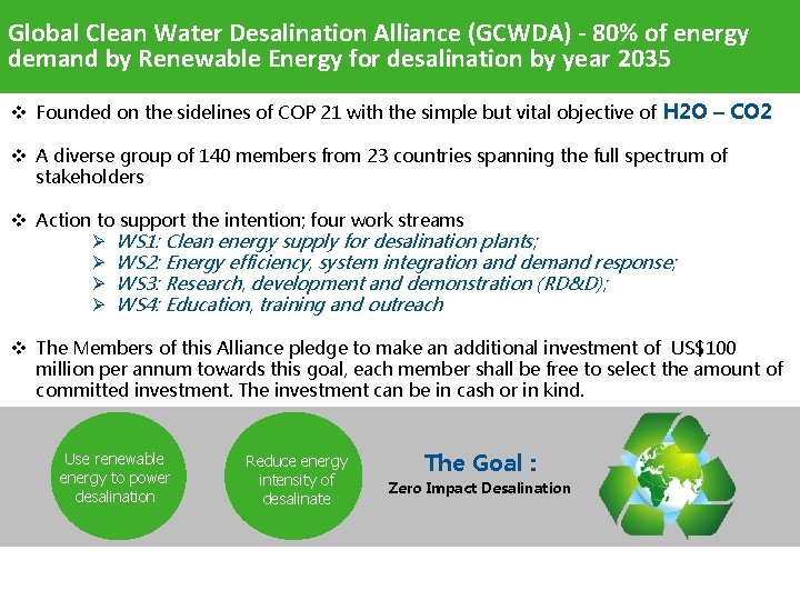 Global Clean Water Desalination Alliance (GCWDA) - 80% of energy demand by Renewable Energy