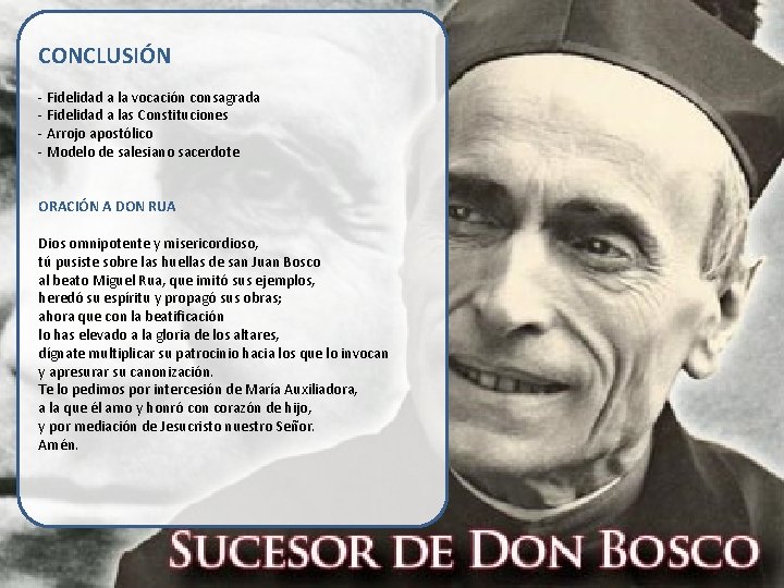 CONCLUSIÓN - Fidelidad a la vocación consagrada - Fidelidad a las Constituciones - Arrojo