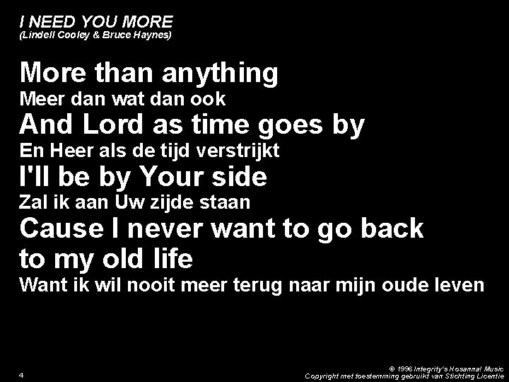 I NEED YOU MORE (Lindell Cooley & Bruce Haynes) More than anything Meer dan
