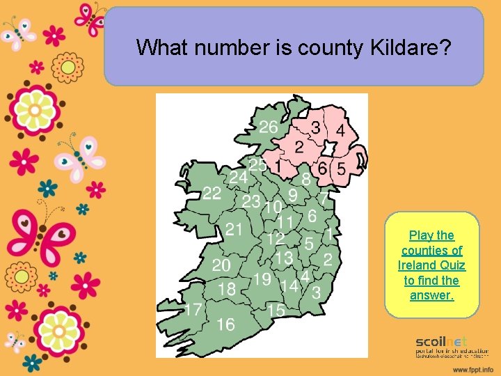 Whatnumberisiscounty. Kildare? Louth? Play the counties of Ireland Quiz to find the answer. 