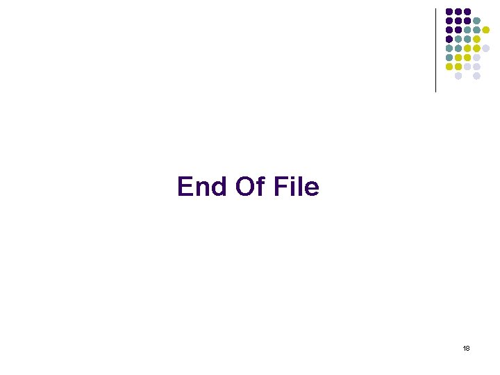 End Of File 18 