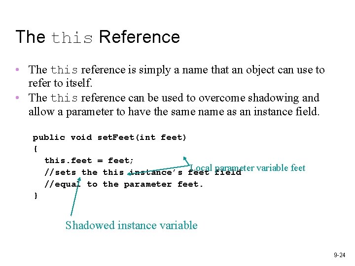 The this Reference • The this reference is simply a name that an object The this Reference • The this reference is simply a name that an object