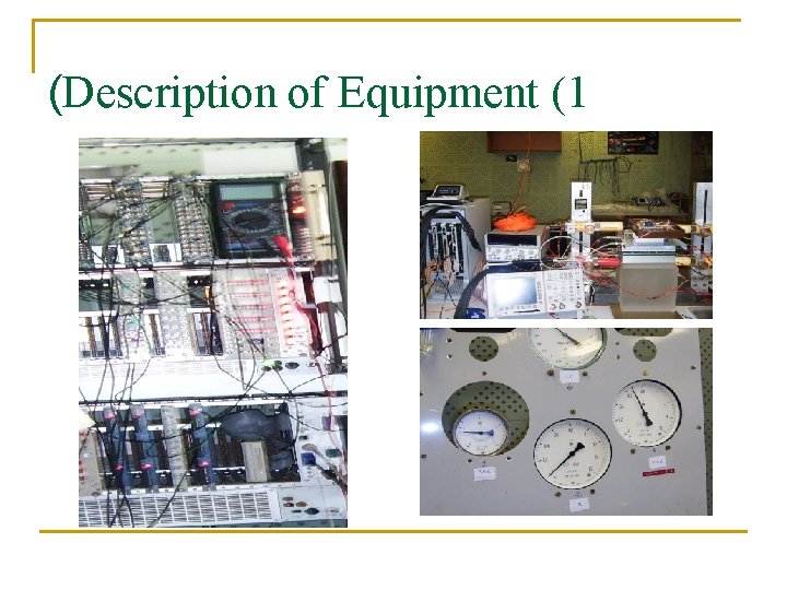 (Description of Equipment (1 