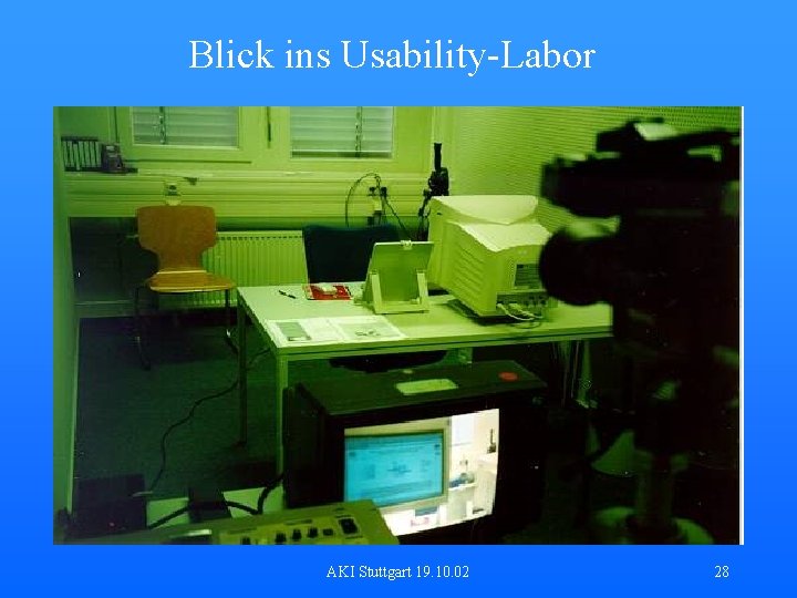Blick ins Usability-Labor AKI Stuttgart 19. 10. 02 28 