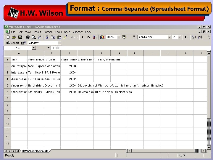 H. W. Wilson Format : Comma-Separate (Spreadsheet Format) 