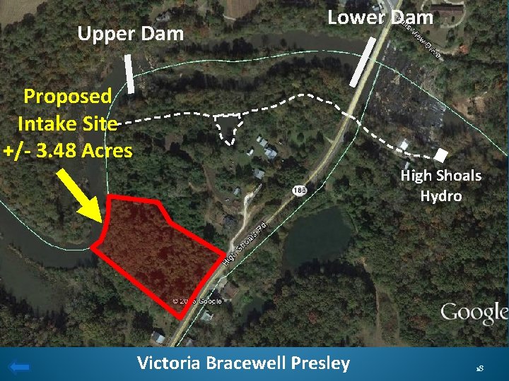 Upper Dam Lower Dam Proposed Intake Site +/- 3. 48 Acres High Shoals Hydro