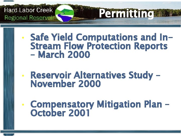 Permitting • Safe Yield Computations and In. Stream Flow Protection Reports – March 2000