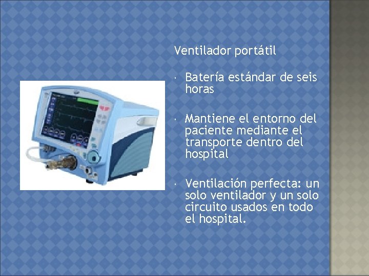 Ventilador portátil Batería estándar de seis horas Mantiene el entorno del paciente mediante el