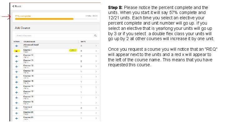 Step 8: Please notice the percent complete and the units. When you start it