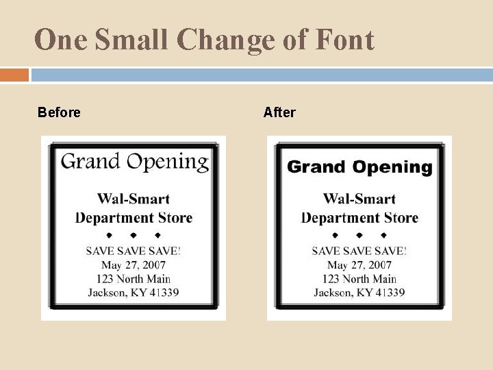 One Small Change of Font Before After 
