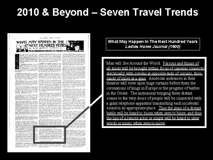 2010 & Beyond – Seven Travel Trends What May Happen In The Next Hundred