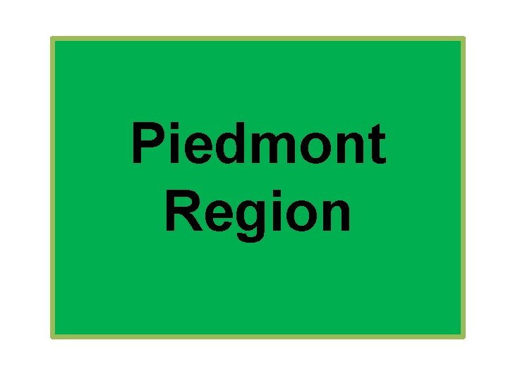 Piedmont Region 