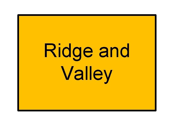 Ridge and Valley 