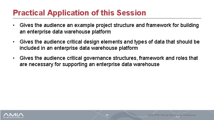 Practical Application of this Session • Gives the audience an example project structure and