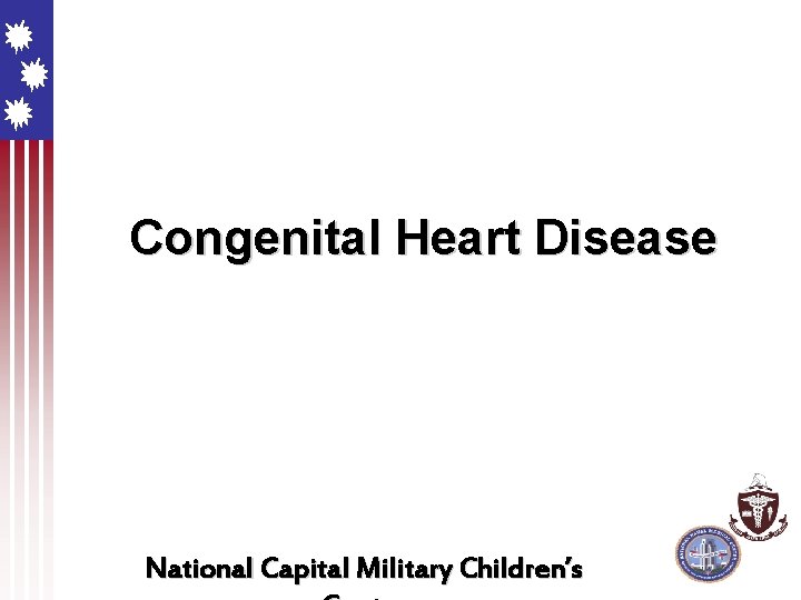 Congenital Heart Disease National Capital Military Children’s 