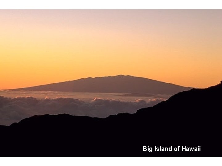 Big Island of Hawaii 