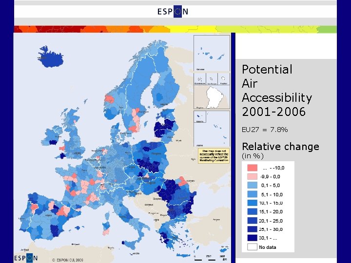 Potential Air Accessibility 2001 -2006 EU 27 = 7. 8% Relative change (in %)
