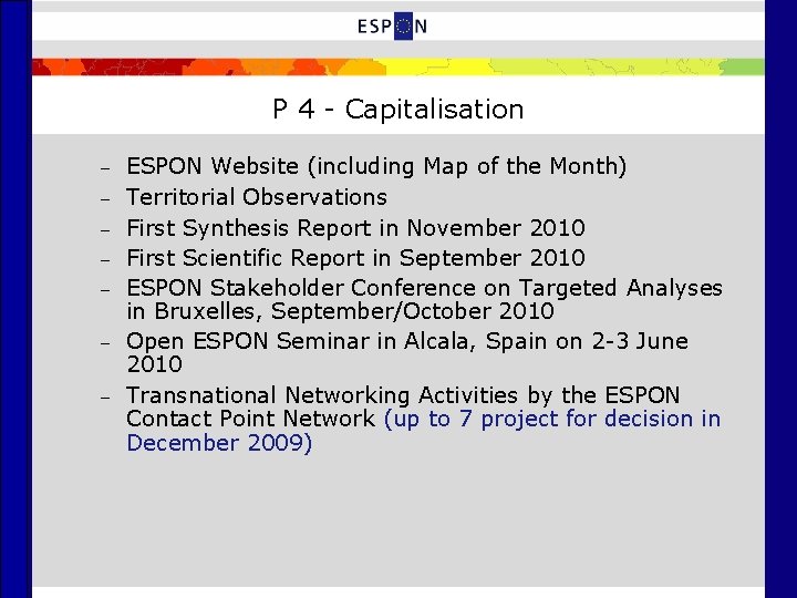 P 4 - Capitalisation – – – – ESPON Website (including Map of the