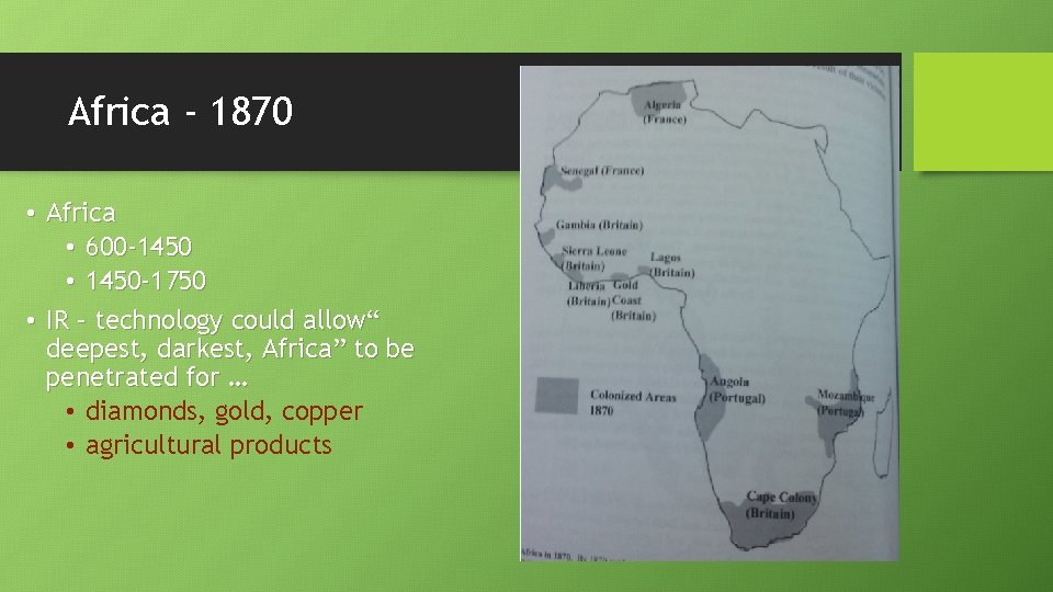 Africa - 1870 • Africa • 600 -1450 • 1450 -1750 • IR – Africa - 1870 • Africa • 600 -1450 • 1450 -1750 • IR –