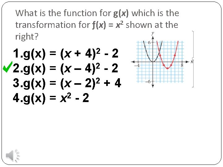 What is the function for g(x) which is the transformation for ƒ(x) = x